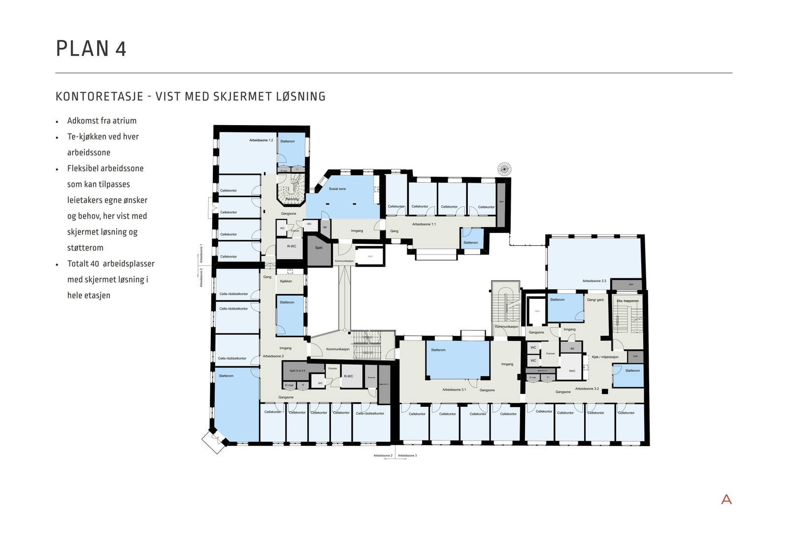 Plan 4 – Her kan man velge samme løsning som plan 3 med åpen løsning, men vist som en mulig løsning om ønskelig med cellekontorer. En fleksibel kontoretasje med 45 arbeidsplasser i en skjermet løsning. Galleribilde