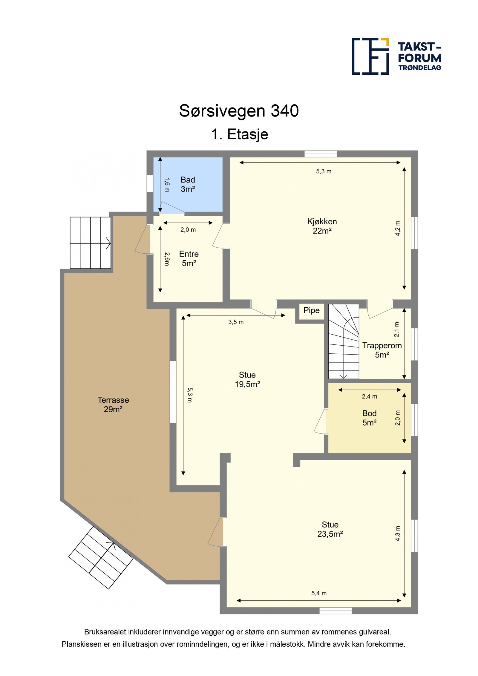 Sørsivegen 340 - Planskisse 1. Etasje Galleribilde