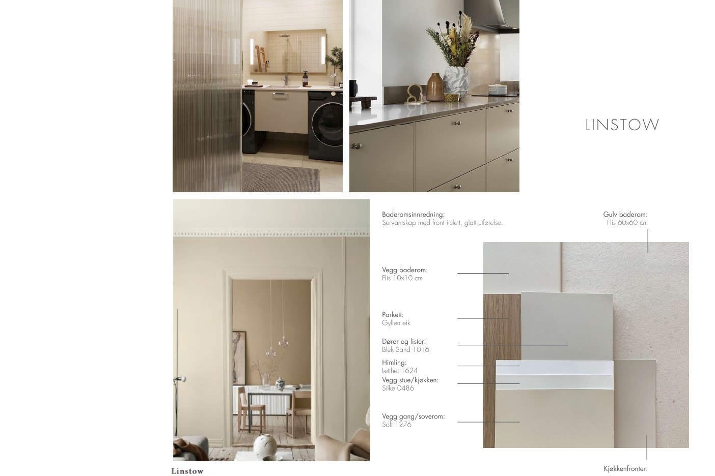 Stilretning Linstow gjelder for boligen. Tilvalg for nesten kr. 600 000,- er inkludert i kjøpesum. Galleribilde