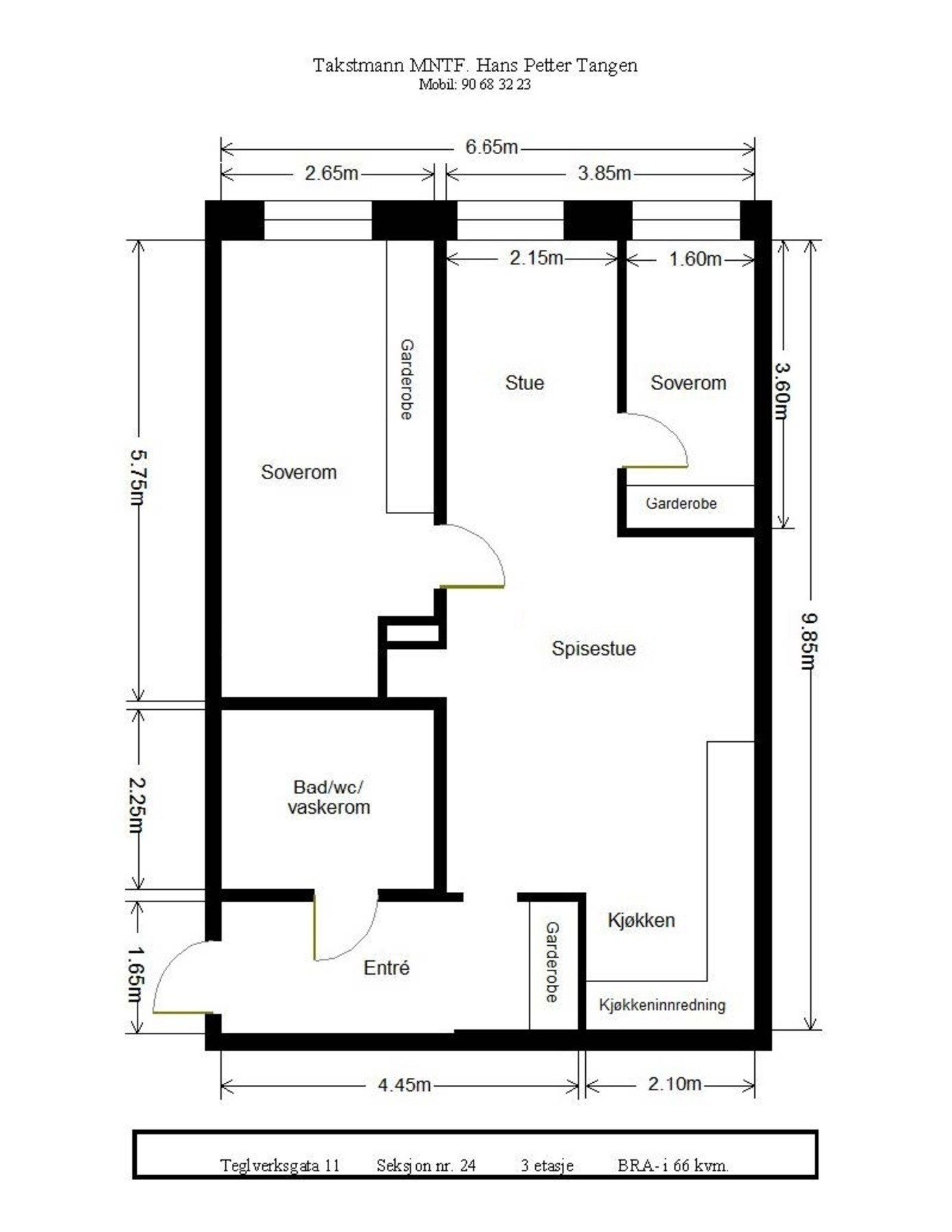 Teglverksgata 11 - Alternativ plantegning: Om man ønsker to soverom som er likere i størrelse kan veggene flyttes mer mot venstre, nærmere vindu. Galleribilde