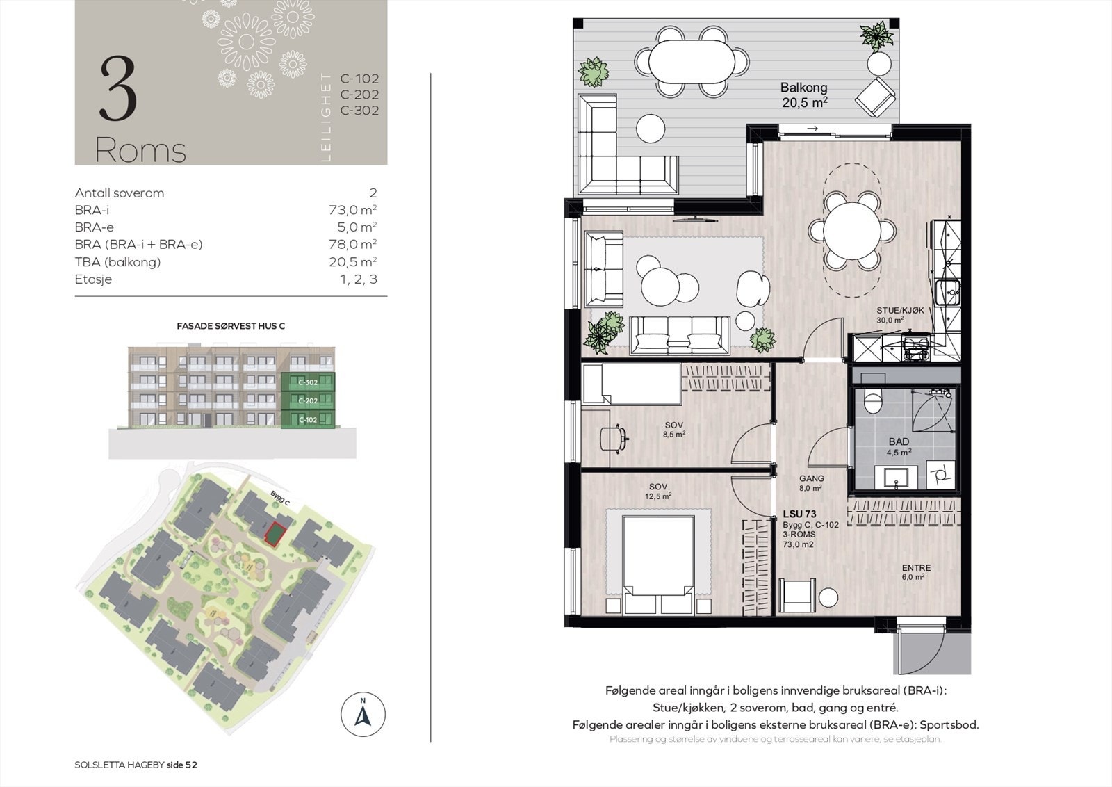 Plantegning C-202. God planløsning av leiligheten med 2 soverom av god størrelse. Romslig åpen løsning mellom stue og kjøkken med en sørvest vendt balkong på hele 20,5m²! Galleribilde
