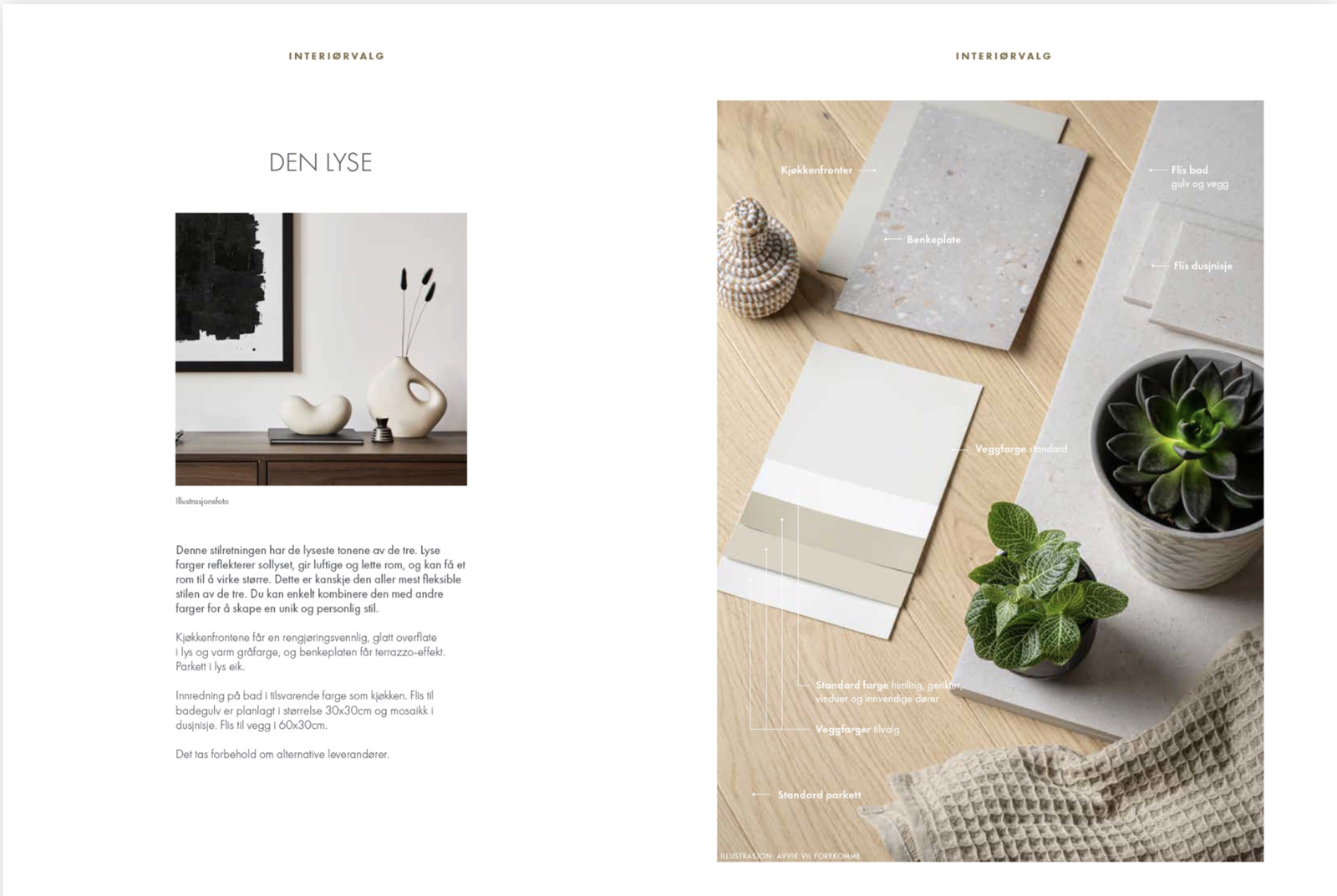 Valgt interiør konsept - Den lyse. Galleribilde