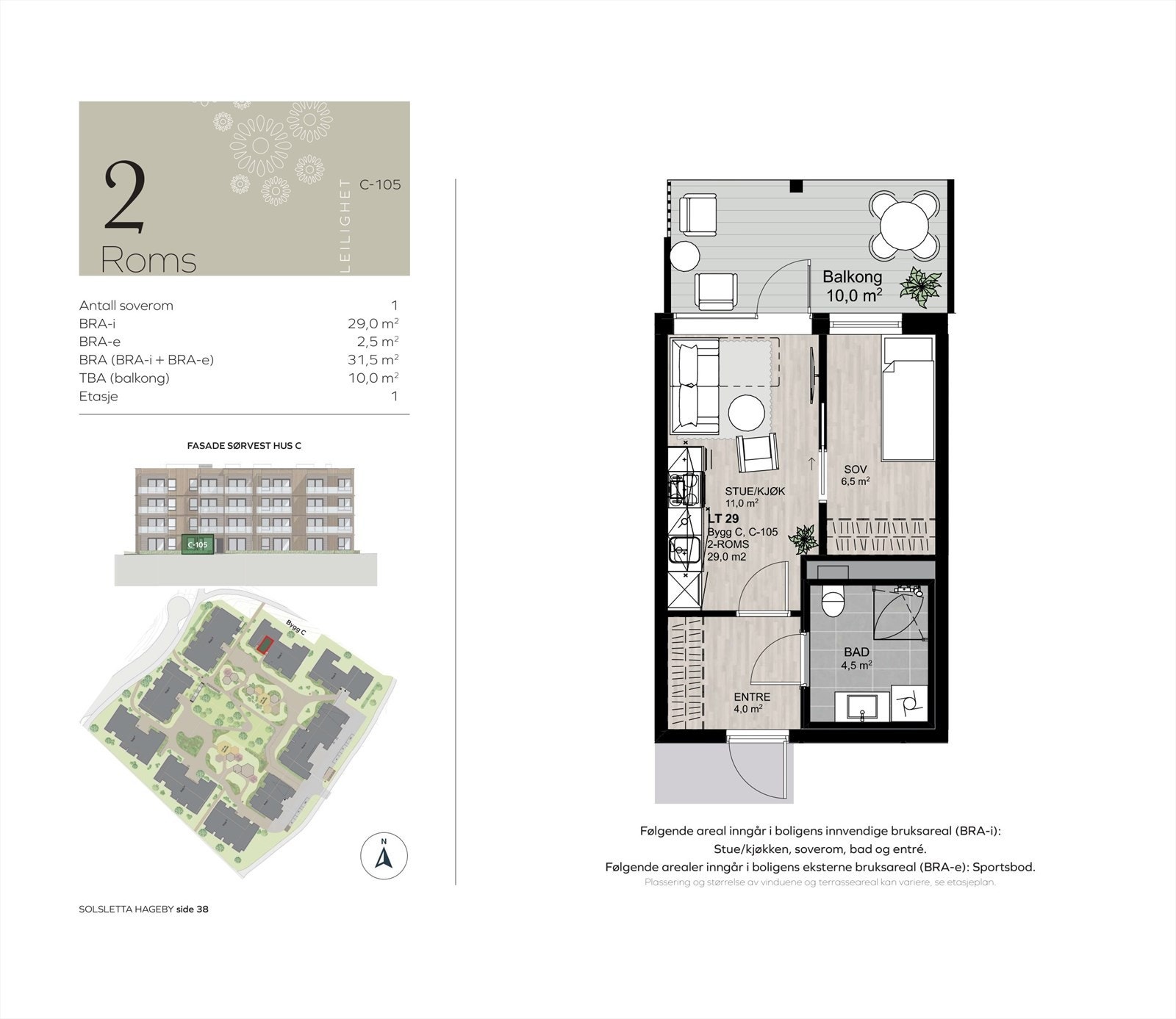 Planskisse C-105. Smart planløsning hvor kvadratmeterne utnyttes godt. Romslig gang med plass til garderobe, romslig baderom, flott soverom og åpen stue- kjøkkenløsning Galleribilde