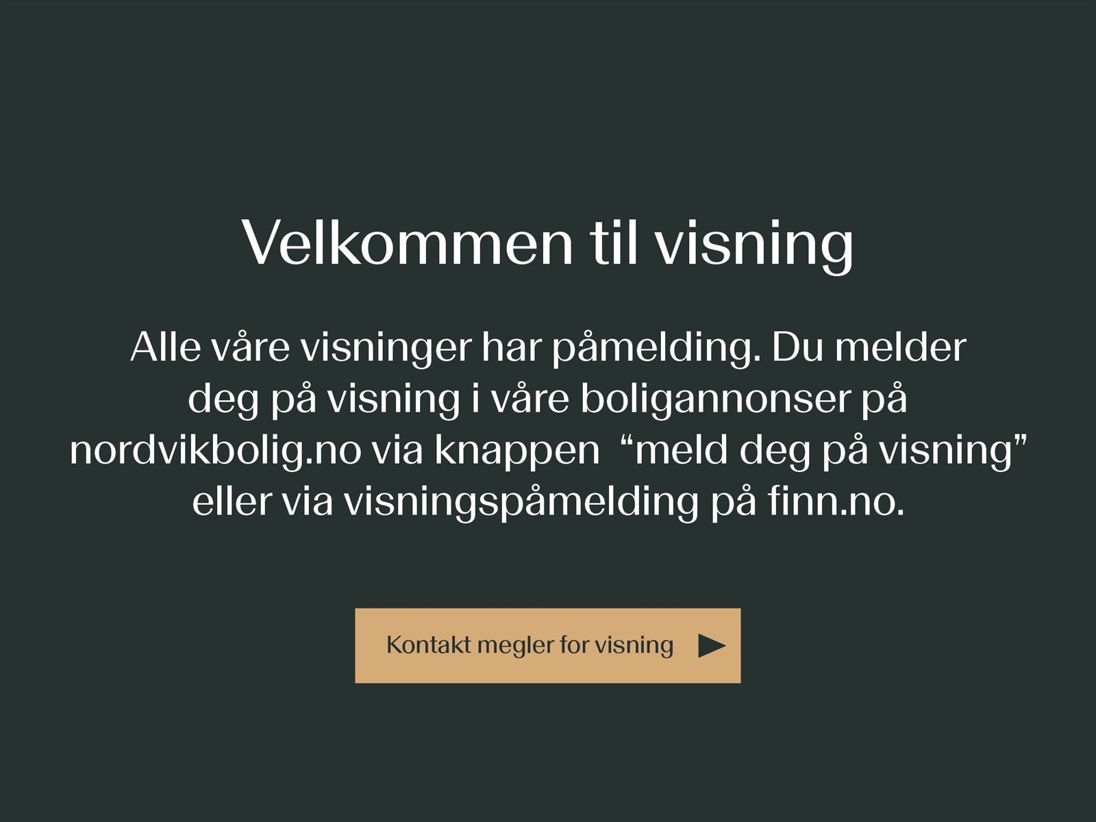 Velkommen til visning! Galleribilde