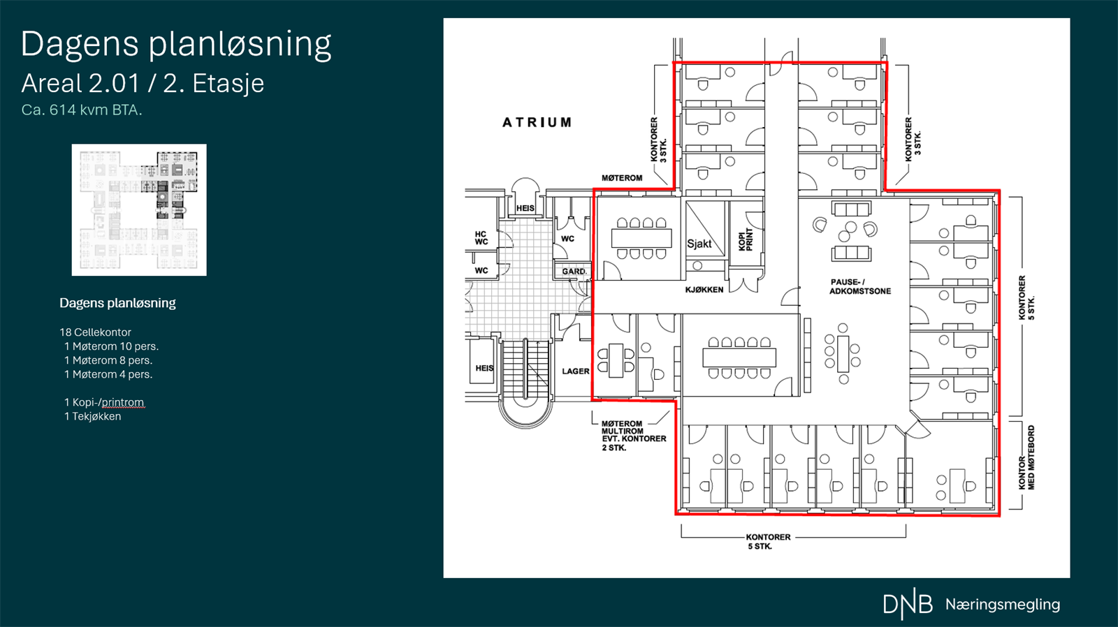 Dagens planløsning 2. Etasje, ca. 614 kvm BTA Galleribilde