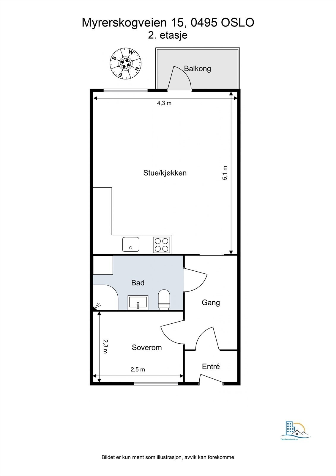 Arealeffektiv planløsning som omfatter stue/kjøkken, bad, entré og et soverom. Galleribilde