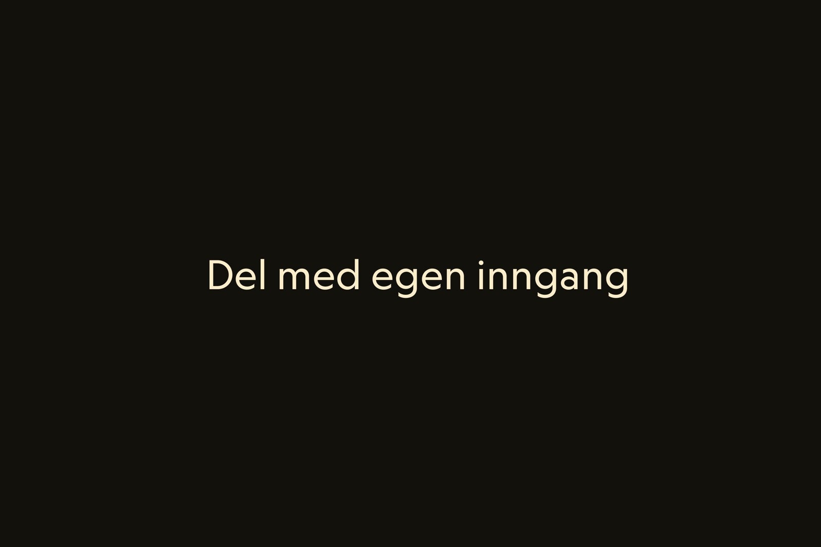 Del med egen inngang har vært leid ut for kr ca. 9 800 pr. mnd. Galleribilde
