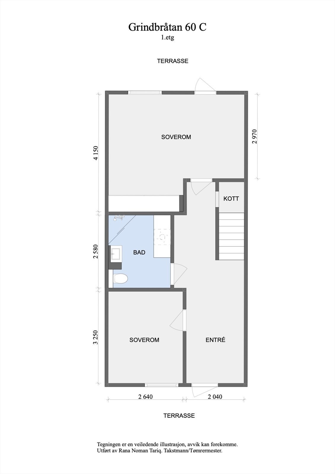 Første etasje har en praktisk planløsning med to soverom, bad, bod, entré og tilgang til en terrasse på begge sider av boligen. Galleribilde