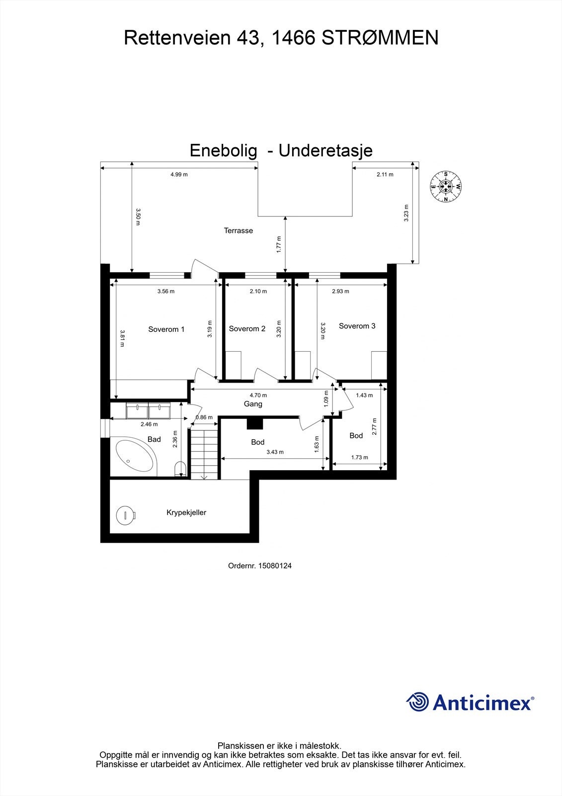 Underetasjen inneholder boligens soveavdeling med tre soverom, et bad og to boder. Fra ett av soverommene er det utgang til terrasse. Galleribilde