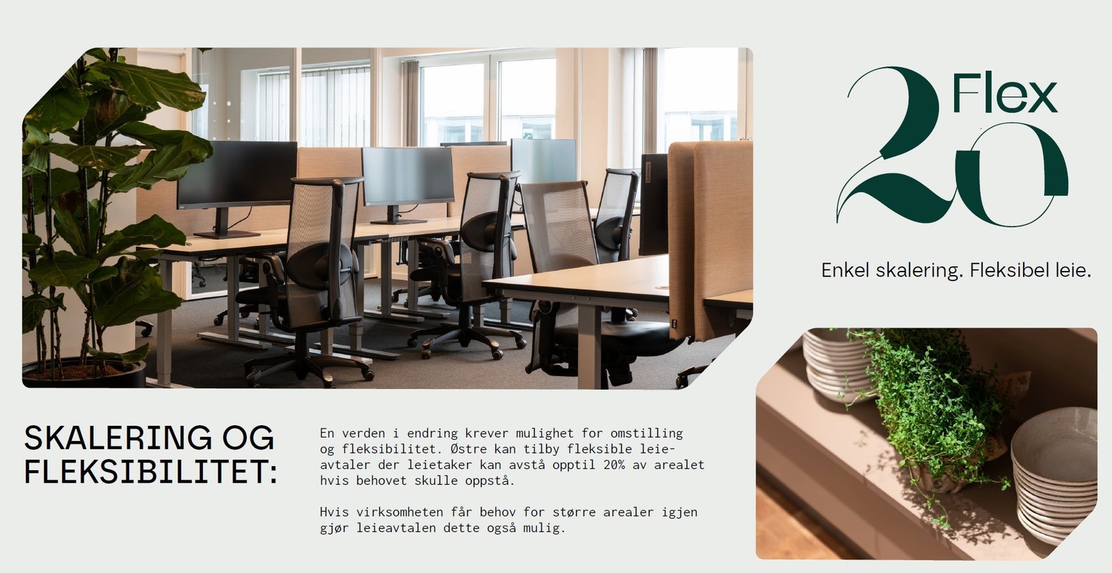 Østre tilbyr det unike "Flex20"! Galleribilde