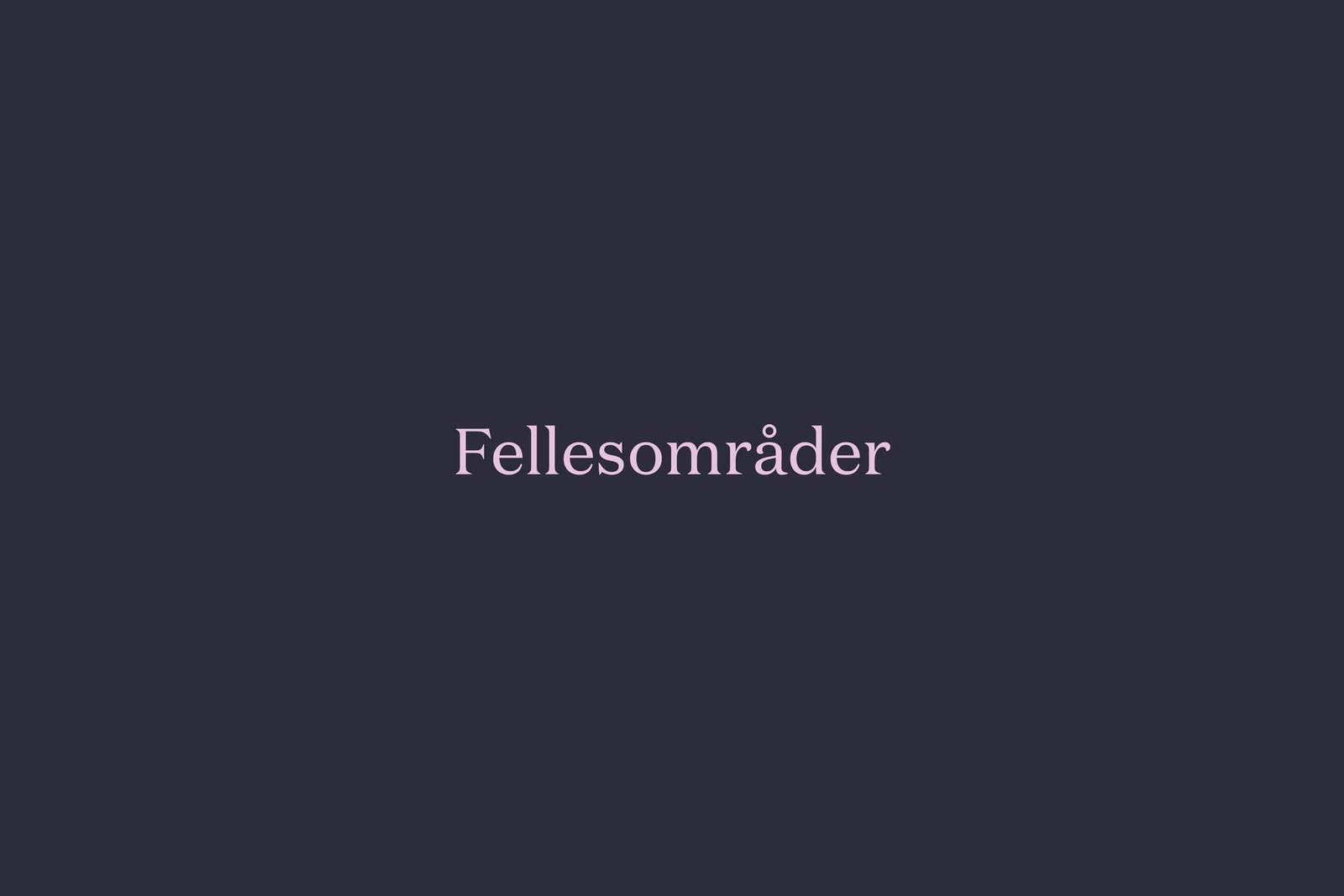 Fellesområder Galleribilde