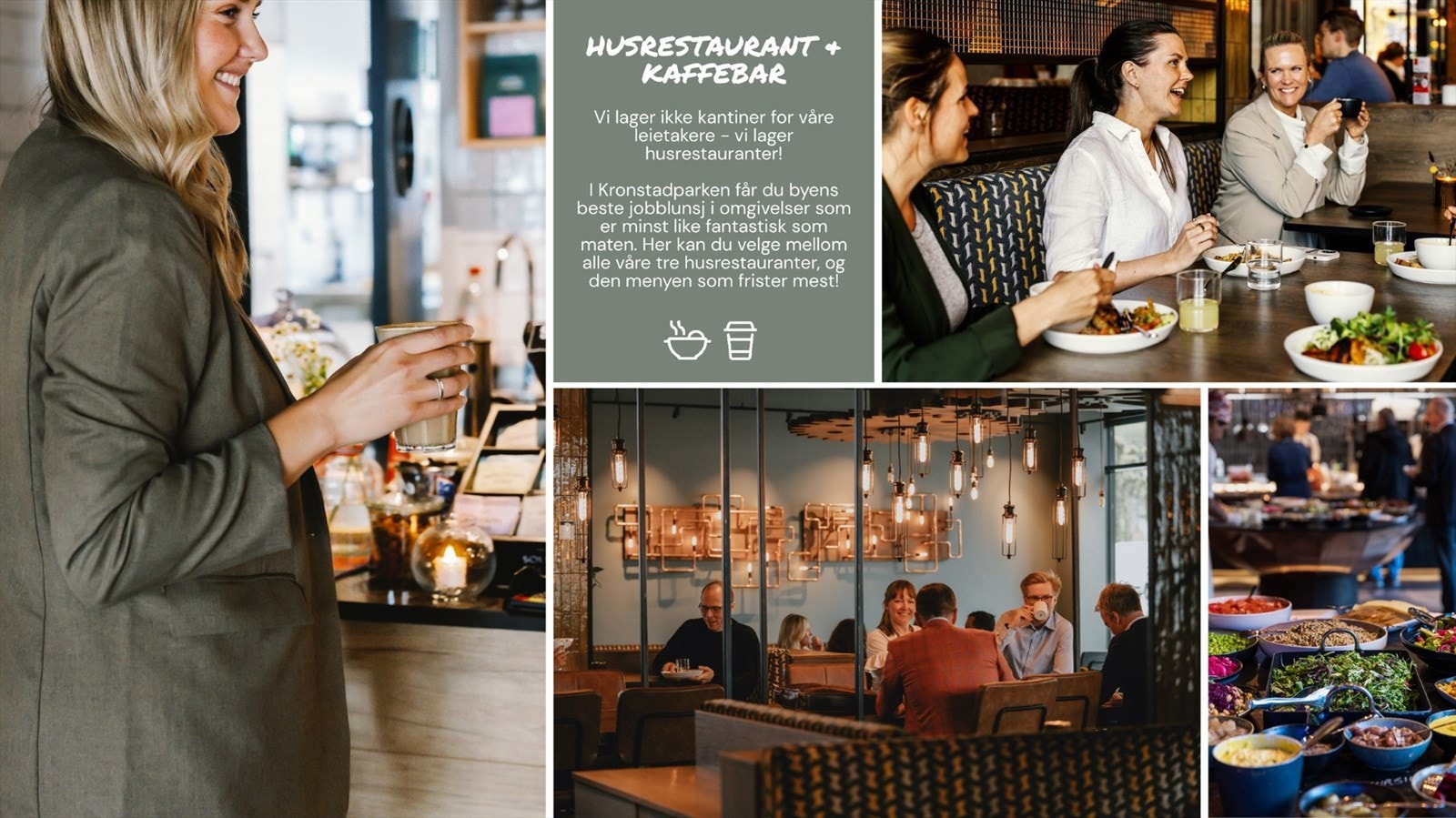 Som leietaker i Kronstadparken kan man velge mellom flere husrestauranter.