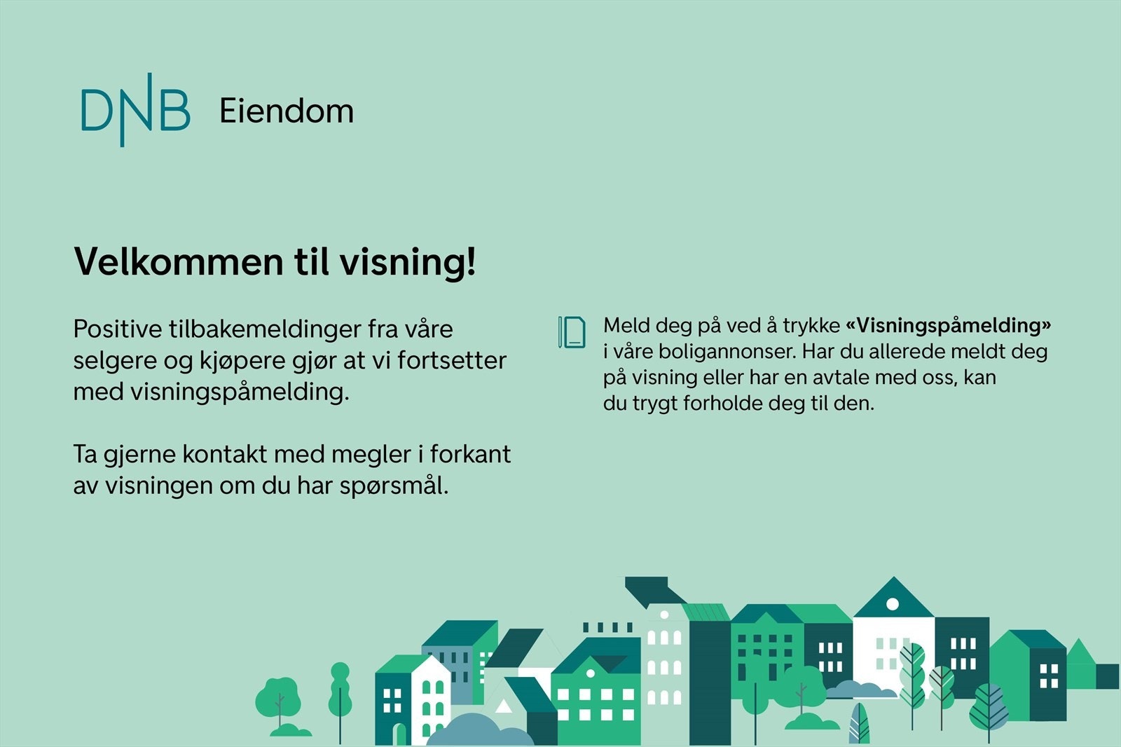 Velkommen på visning. Husk påmelding så vi har en oversikt over hvor mange som kommer. Galleribilde