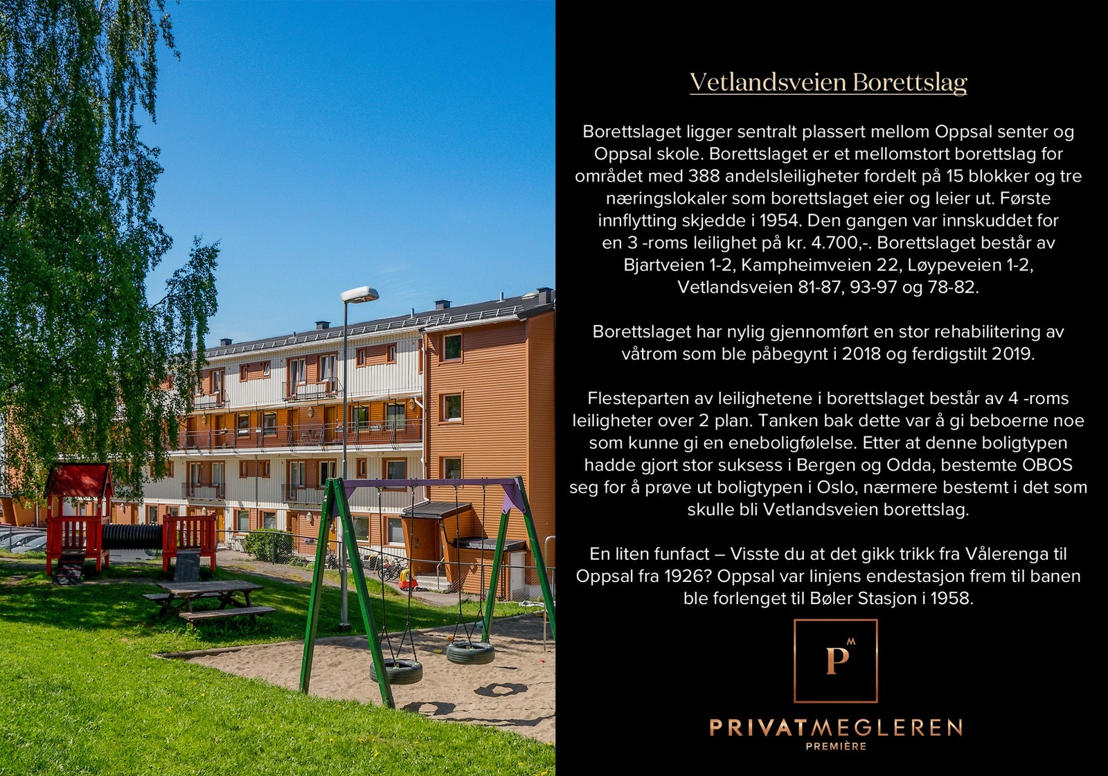 Velkommen til Vetlandsveien borettslag! Vetlandsveien borettslag har ca. 200 parkeringsplasser som leies ut til beboerne, de fleste med mulighet for lader. Galleribilde