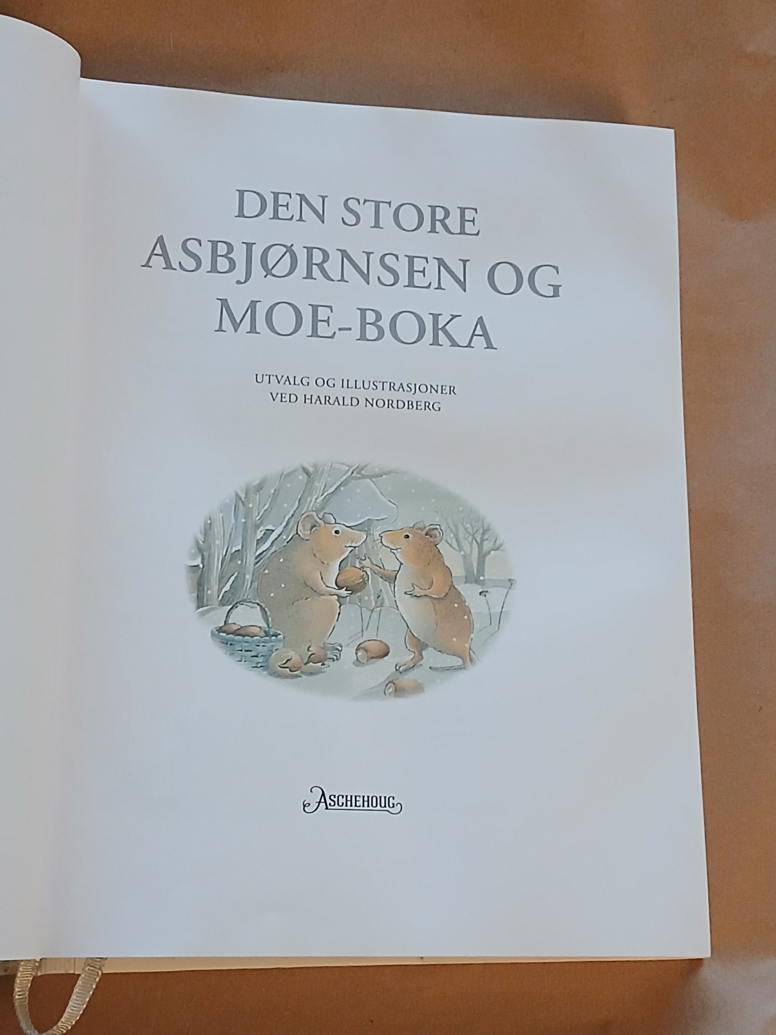 DEN STORE ASBJØRNSEN OG MOE BOKA Den store Asbjørnsen og Moe-boka (9788203243356) | Akademika Bokhandel