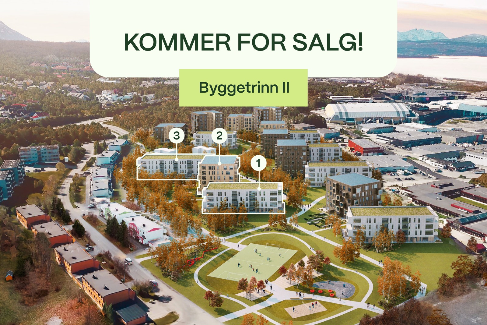 Velkommen til Einerhagen - byggetrinn 2!
