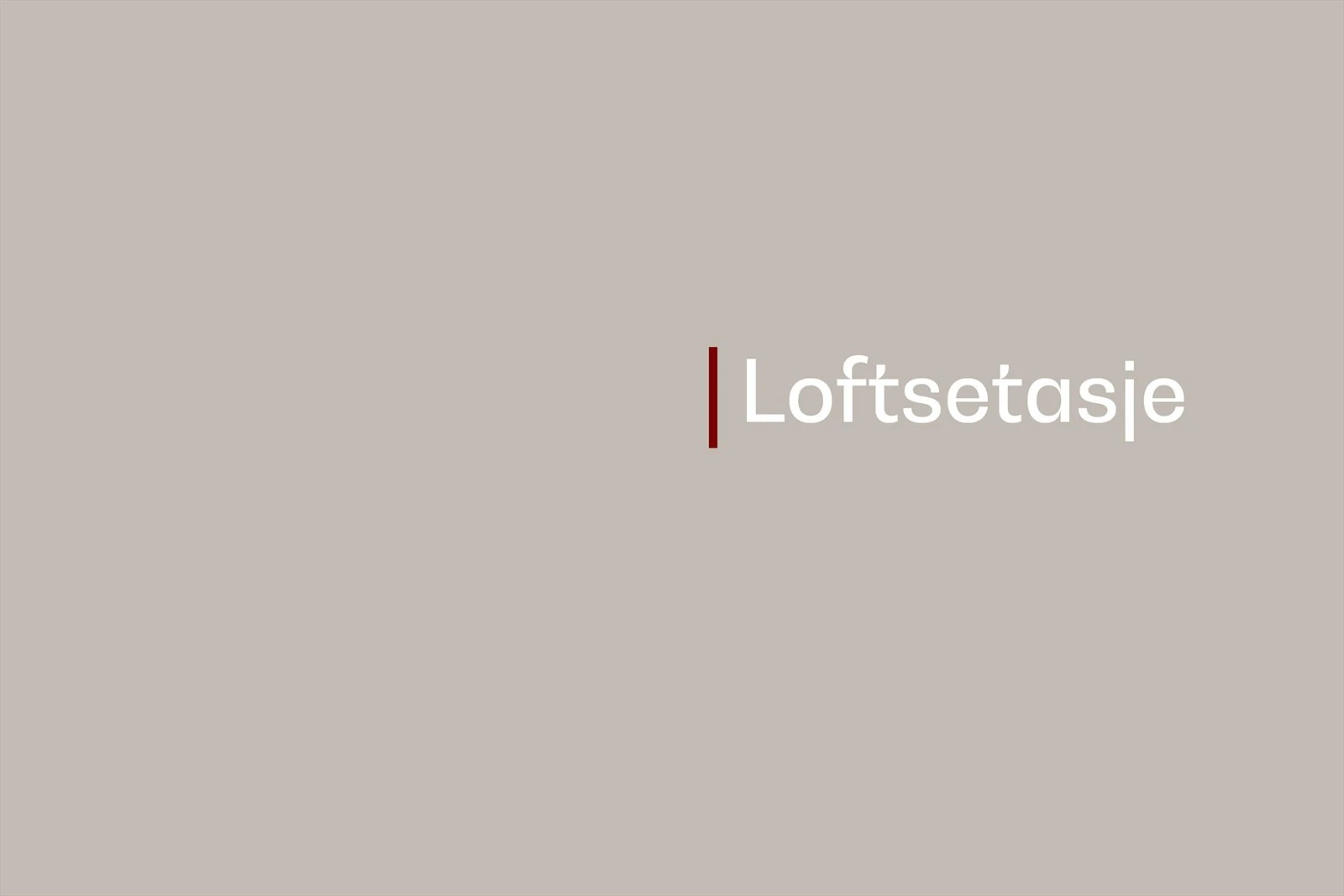 Loftsetasje Galleribilde