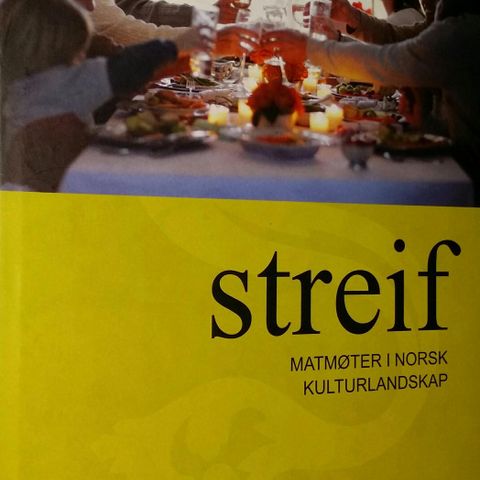 STREIF.Matmøter i Norsk Kulturlandskap