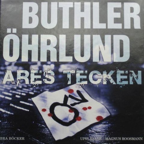 Lydbok, Ares tecken, av Buthler och Öhrlund, spilt en gang
