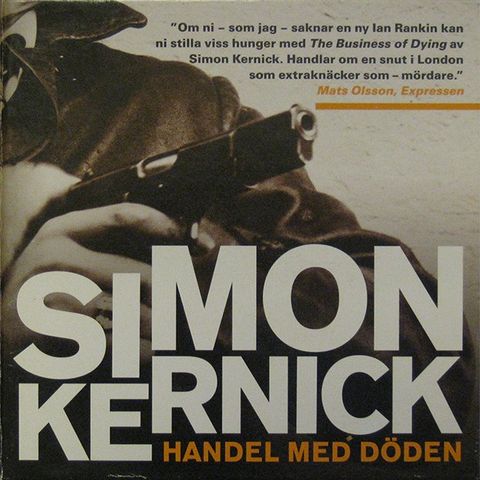 Lydbok, Handel med Döden, av Simon Kernick, spilt en gang