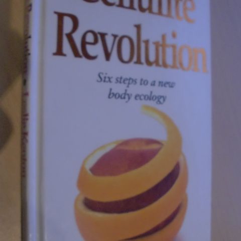 Cellulite Revolution Six Steps to a New Body Ecology Leslie Kenton. trn 29