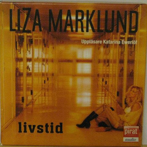 Lydbok, Livstid, av Liza Marklund, spilt en gang