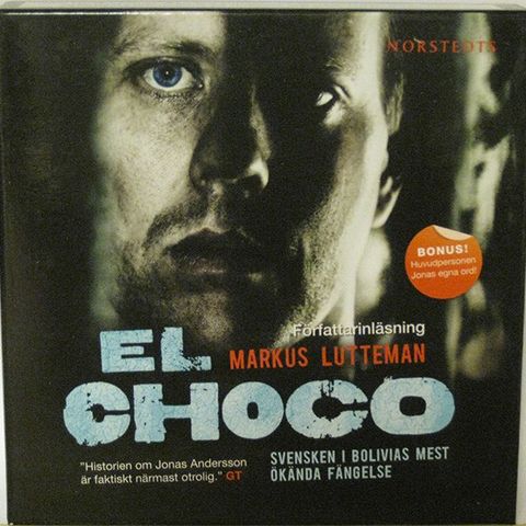 Lydbok, El Choco, av Markus Lutteman, spilt en gang