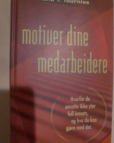 Motiver dine medarbeidere Ferdinand F. Fournies . trn 89