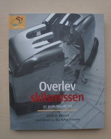 Overlev skilsmissen 52 gode tips og råd av Victoria Perrett . trn 69