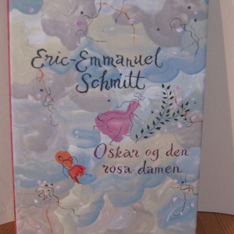 Barn/Ungdom: Eric-Emmanuel Schmitt: Oskar og den rosa damen.