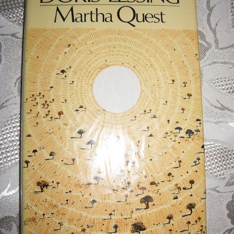 Doris Lessing: Martha Quest