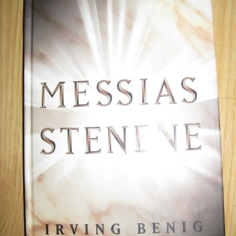 Irving Benig: Messias stenene.