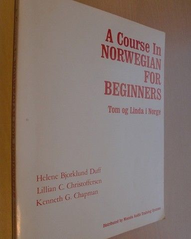 A Course In Norwegian For Beginners; Tom og Linda i Norge . trn 200