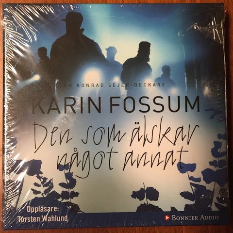 Lydbok, Den som älskar något annat, av Karin Fossum, spilt en gang