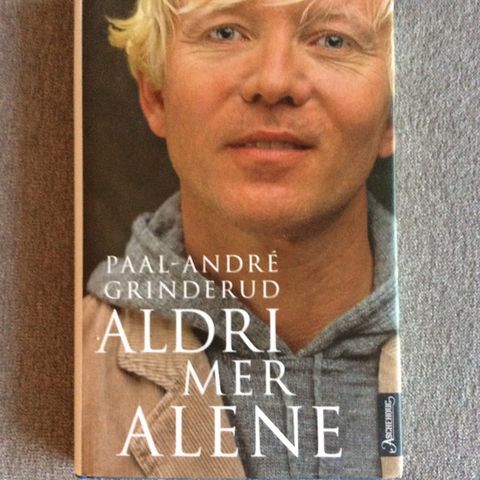 Bok "Aldri mer alene" signert av forfatter Paal-André Grinderud selv!