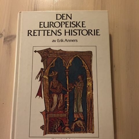 Den europeiske rettens historie - Erik Anners , umerket