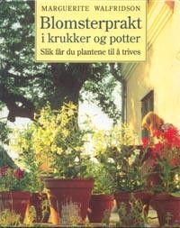 NY bok   Blomsterprakt i krukker og potter