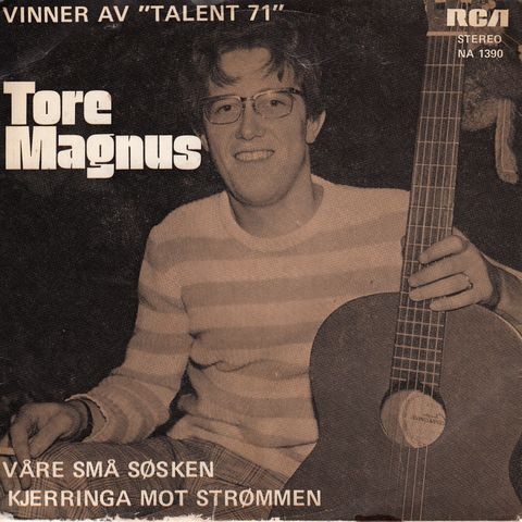 Våre små søsken, Single-plate (vinyl), Tore Magnus