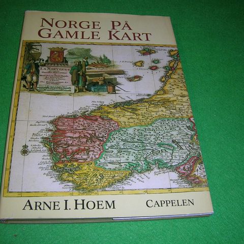 Arne I. Hoem - Norge på gamle kart (1986)