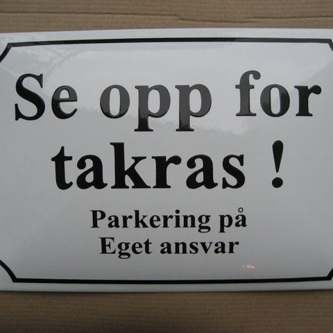 EMALJESKILT. EMALJE .SKILT. PARKERING. FORBUDT. TAKRAS. EMALJERT. EMALJE SKILT.