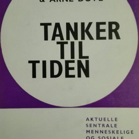 Anne Marit og Arne Duve: Tanker til tiden