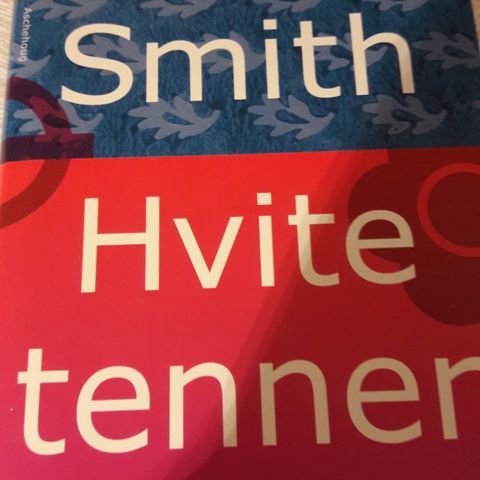 Hvite tenner av Zadie Smith