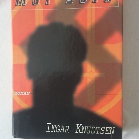 BokFrank: Ingar Knudtsen, Ansiktet mot sola (1997)