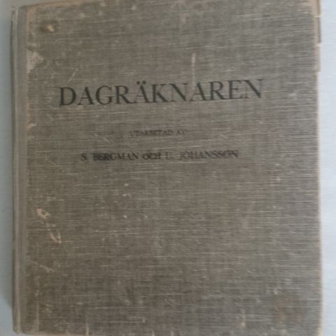 BokFrank: S. Bergman och U. Johansson: Dagräknaren (1934)