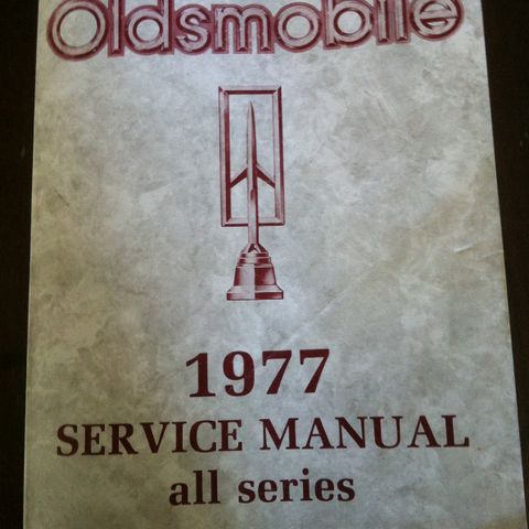 1977 Oldsmobile service manual all series