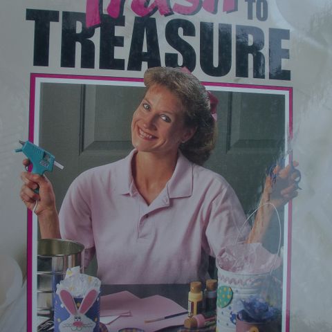 "Trash-To-Treasure Recyclers guide to Creative Crafts" Gjenbruk Upcycl . trn 102
