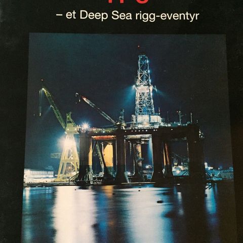 Ønskes kjøpt : Bok, H-3 - Et Deep Sea rigg-eventyr.