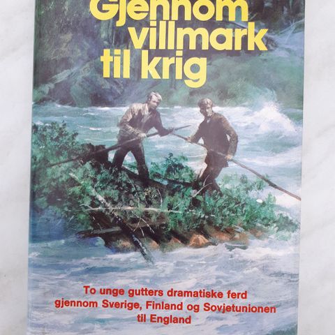 Gjennom villmark og krig, om Edmund Rennan og  Filip Andreas Moen