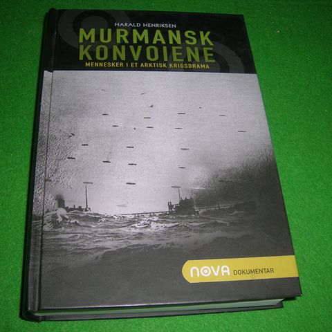 Murmansk konvoiene - Mennesker i et arktisk krigsdrama (2011)