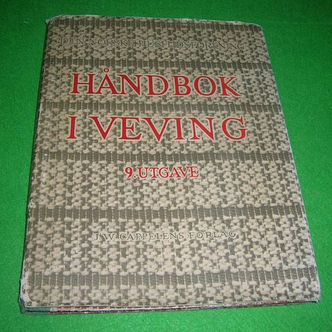 Den Norske Husflidforening - Håndbok i veving (1950)